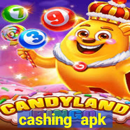 cashing apk dinheiro infinito